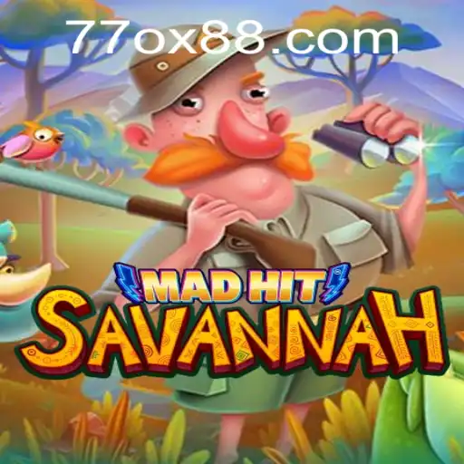 MadHitSavannah: A New Interactive Gaming Experience with 77OX