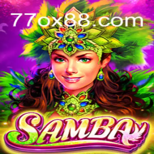 Discover the Exciting World of 'Samba 77OX'